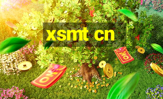 xsmt cn