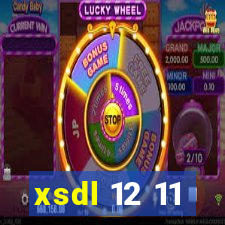 xsdl 12 11