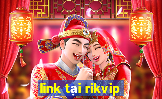 link tại rikvip