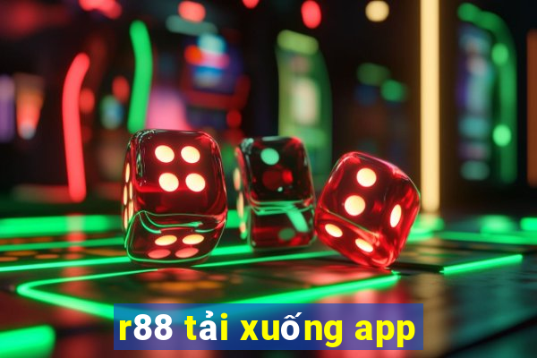 r88 tải xuống app