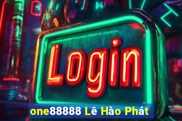 one88888 Lê Hào Phát