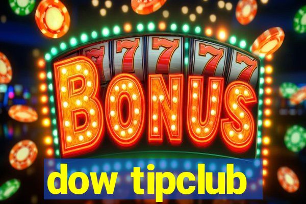 dow tipclub