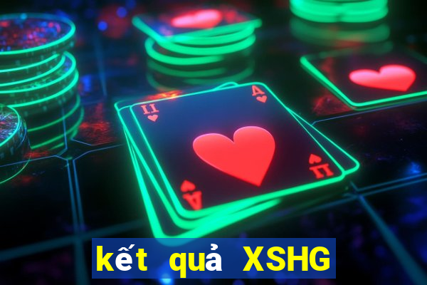 kết quả XSHG ngày 19