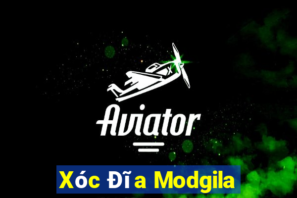 Xóc Đĩa Modgila