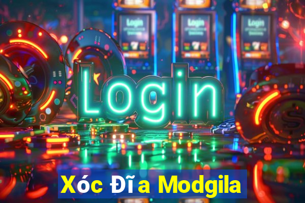 Xóc Đĩa Modgila