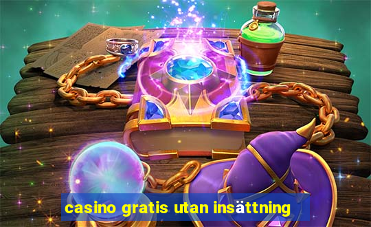 casino gratis utan insättning