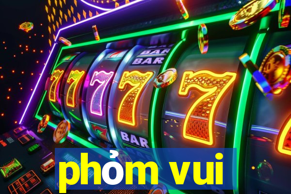 phỏm vui