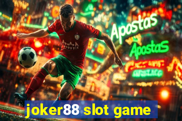 joker88 slot game