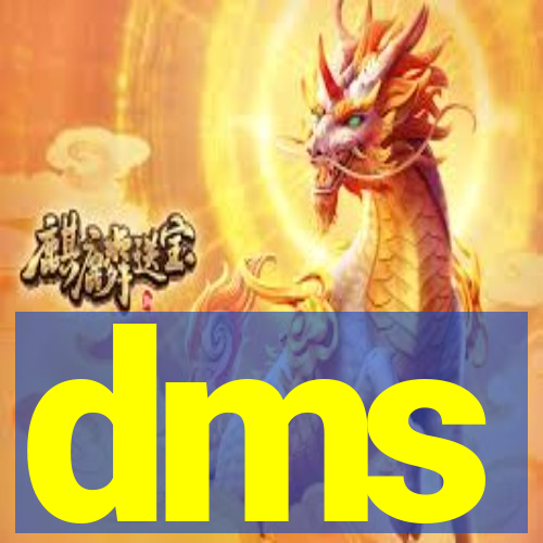 dms