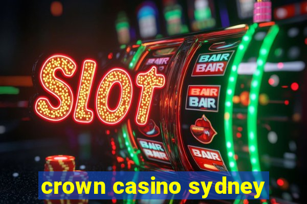 crown casino sydney