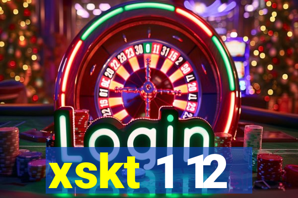 xskt 1 12