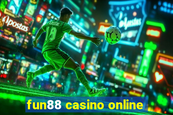 fun88 casino online