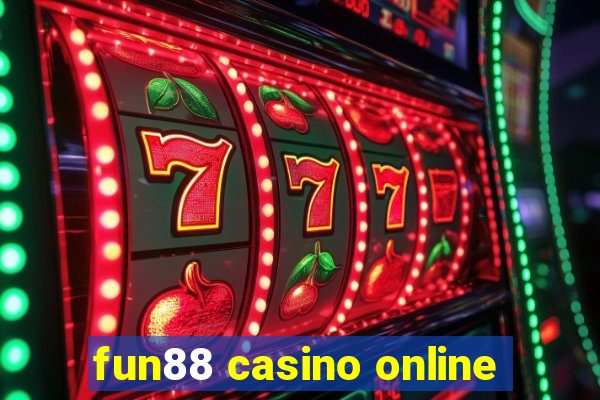 fun88 casino online