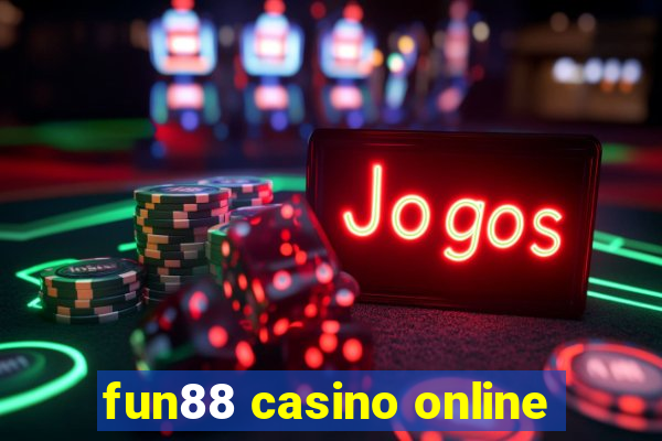 fun88 casino online