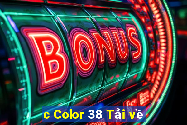 c Color 38 Tải về