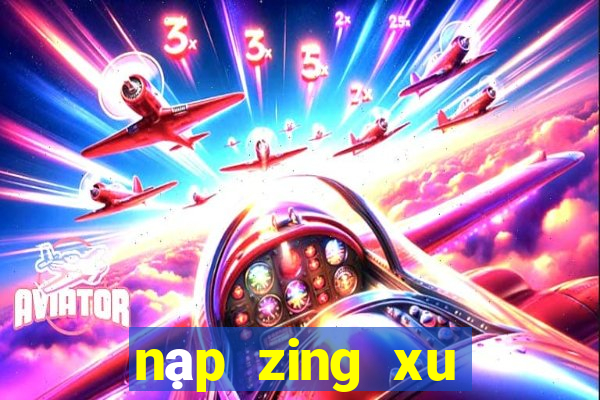 nạp zing xu bằng thẻ viettel