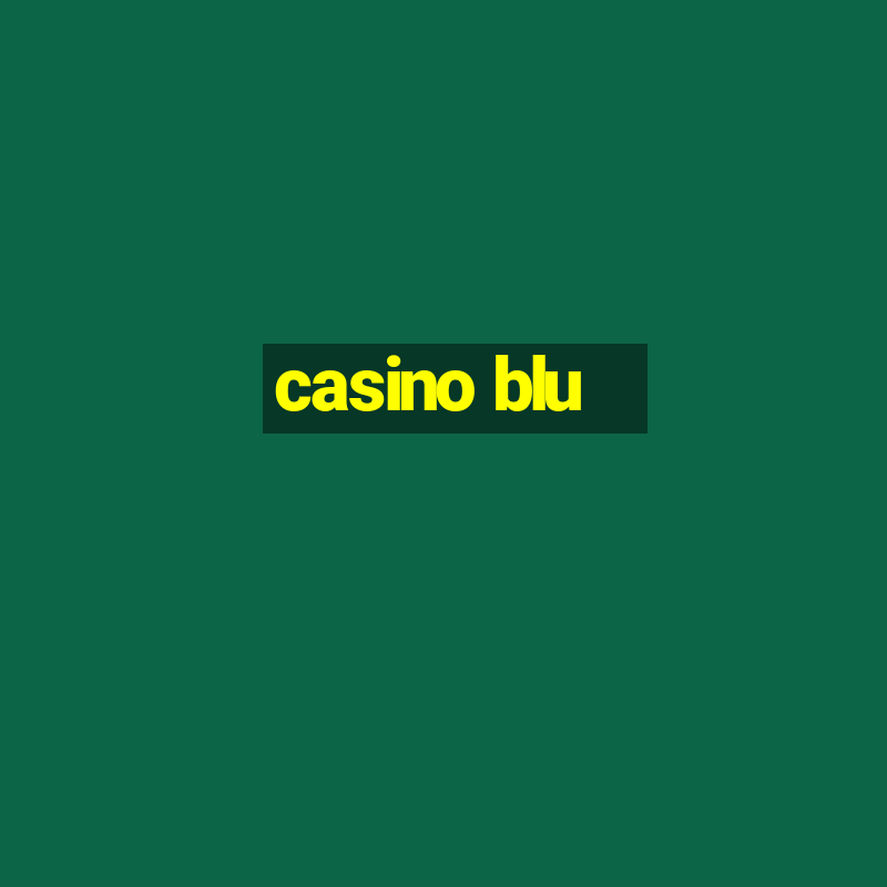 casino blu