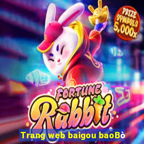 Trang web baigou baoBò