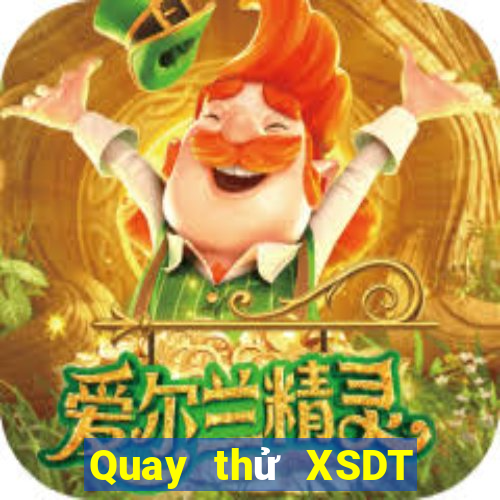 Quay thử XSDT ngày 7