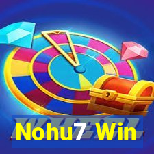 Nohu7 Win