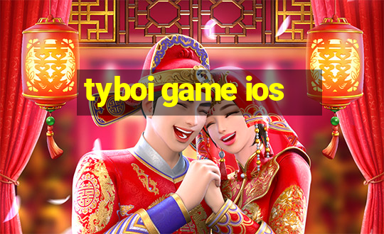 tyboi game ios