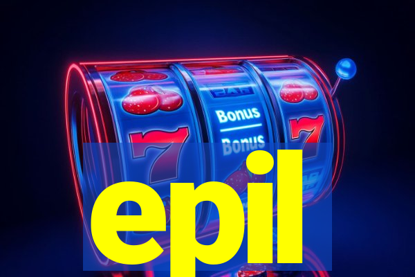 epil