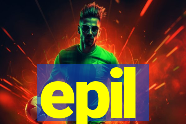 epil