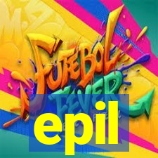 epil