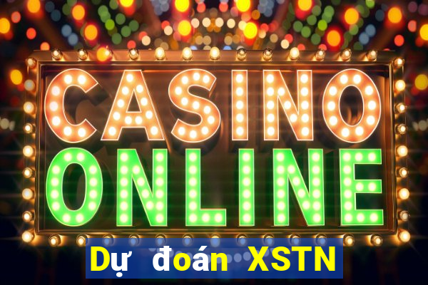 Dự đoán XSTN thứ tư