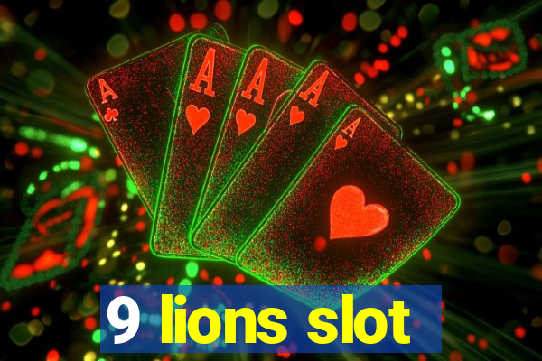 9 lions slot