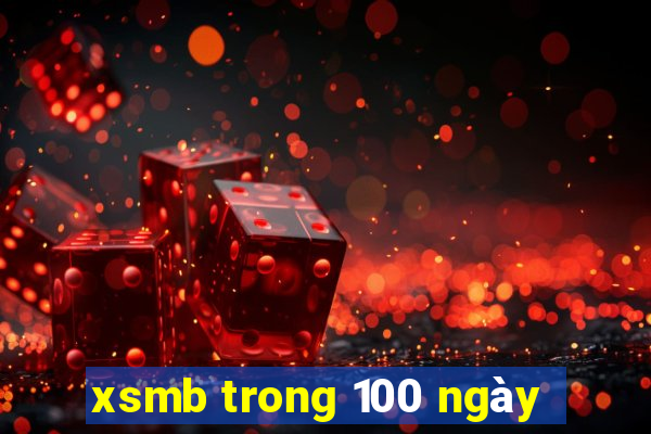 xsmb trong 100 ngày