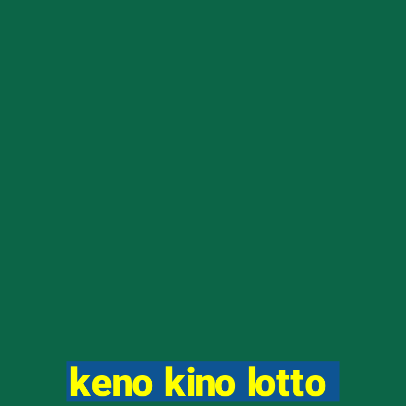 keno kino lotto