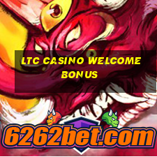 ltc casino welcome bonus