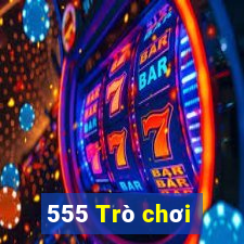 555 Trò chơi