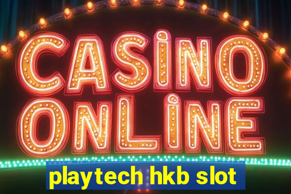 playtech hkb slot