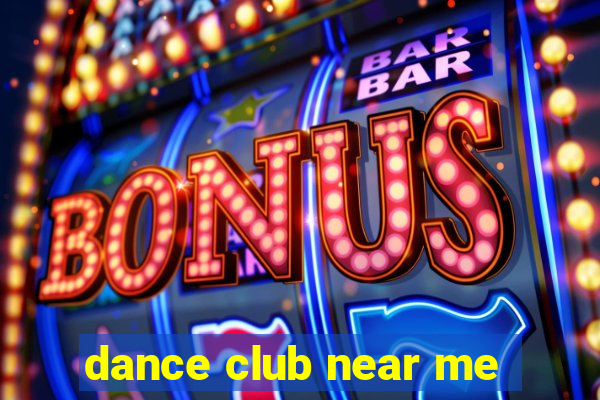 dance club near me