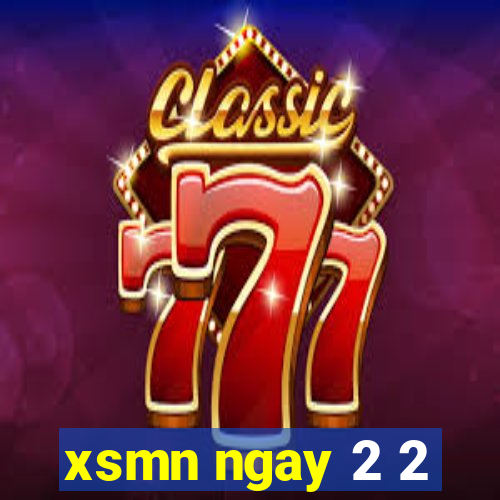 xsmn ngay 2 2