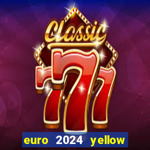 euro 2024 yellow card rules