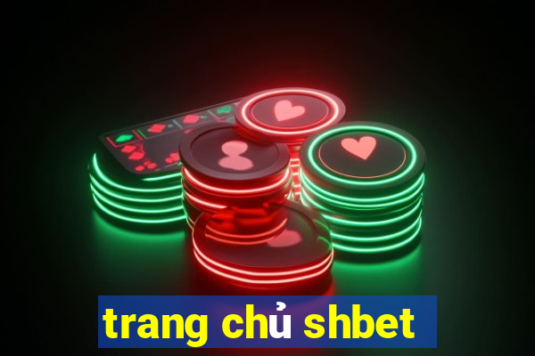 trang chu shbet