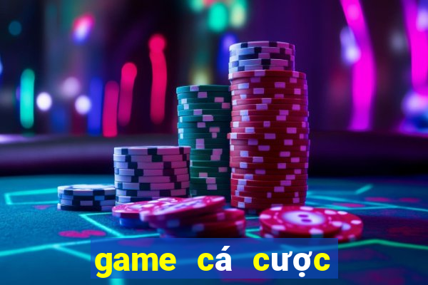 game cá cược bóng đá