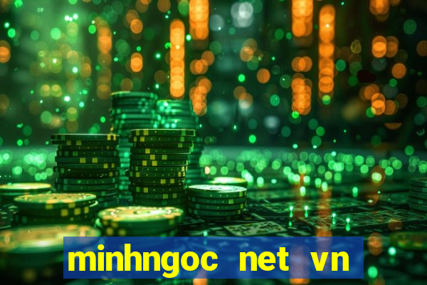 minhngoc net vn mien bac