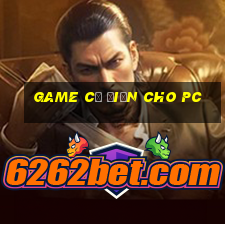 game cổ điển cho pc