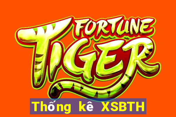 Thống kê XSBTH Thứ 5