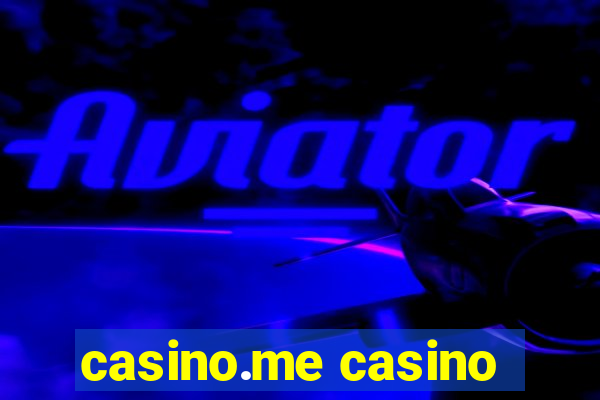 casino.me casino