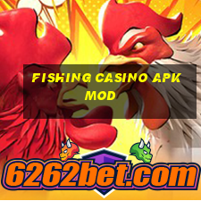 fishing casino apk mod