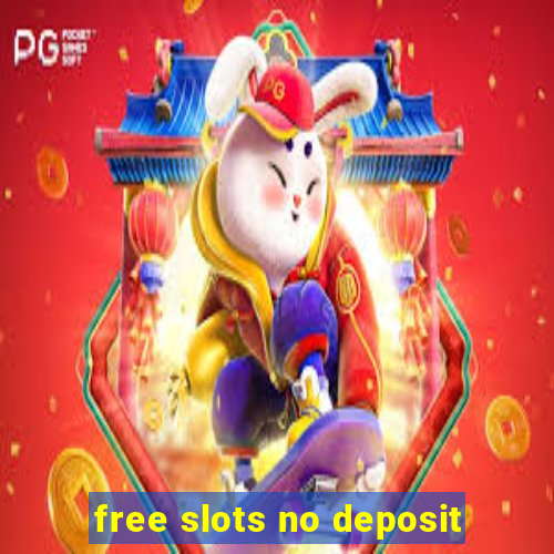 free slots no deposit