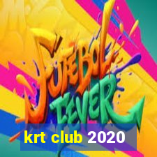 krt club 2020