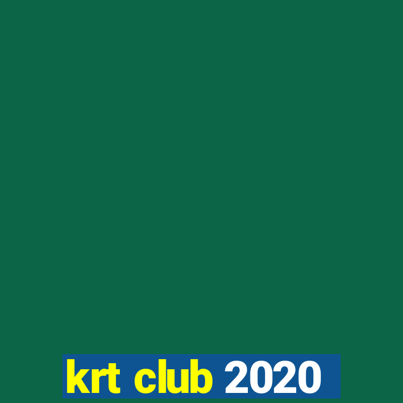 krt club 2020