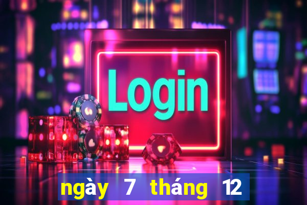 ngày 7 tháng 12 xổ số bình thuận