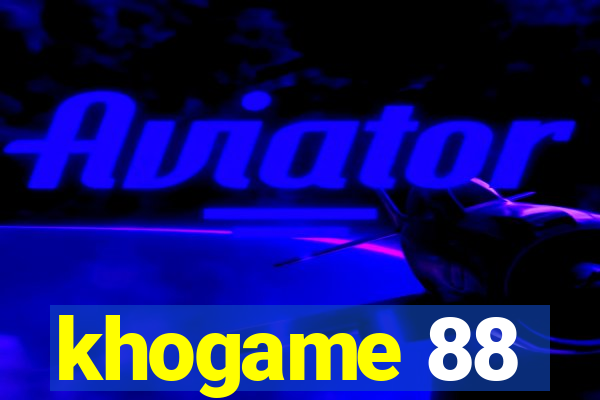 khogame 88